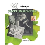 A Century of Naturopathy (Paperback)