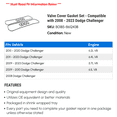 thumbnail image 2 of Valve Cover Gasket Set - Compatible with 2008 - 2023 Dodge Challenger 2009 2010 2011 2012 2013 2014 2015 2016 2017 2018 2019 2020 2021 2022, 2 of 2