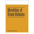 thumbnail image 1 of Moralities of Drone Violence, 1 of 1