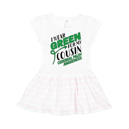 

Inktastic I Wear Green for my Cousin- Cerebral Palsy awareness Gift Toddler Girl Dress