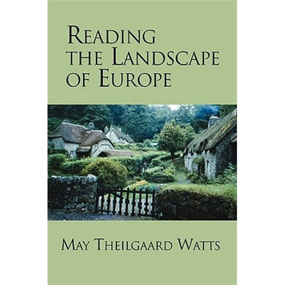 Reading the Landscape of Europe