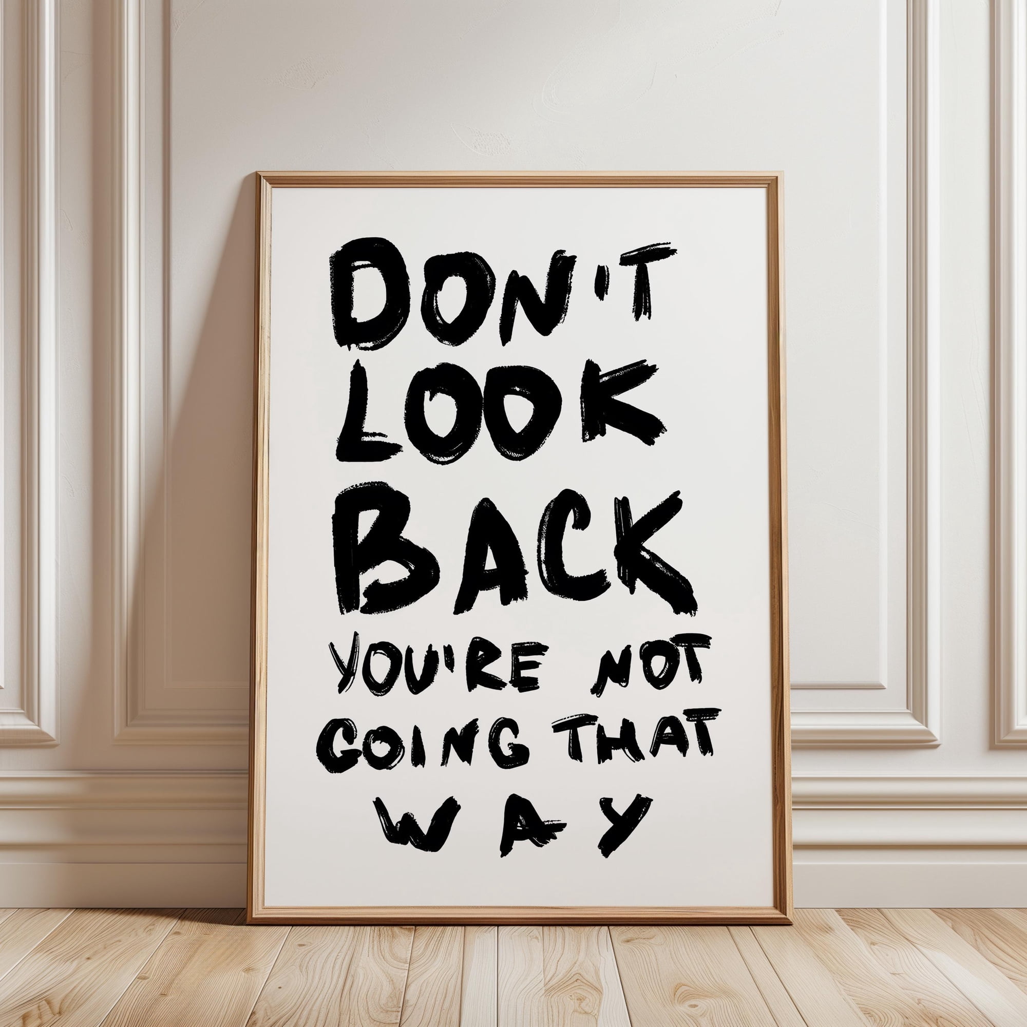 Motivational Quote Art Don T Look Back Minimalist Home Decor Home Decor Office Wall Art