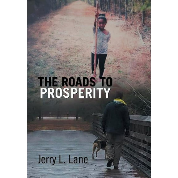 The Road to Prosperity (Hardcover)