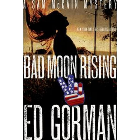 Bad Moon Rising: A Sam McCain Mystery - eBook