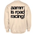 thumbnail image 2 of AAMRR is Road Racing Vintage Mens Sweatshirt Natural 2XL, 2 of 2