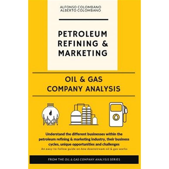 Pre-Owned Oil & Gas Company Analysis : Petroleum Refining & Marketing