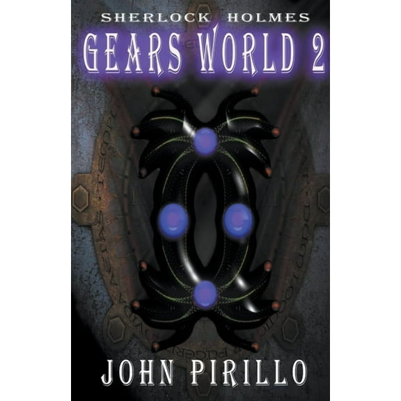Sherlock Holmes, Gears World 2, (Paperback)