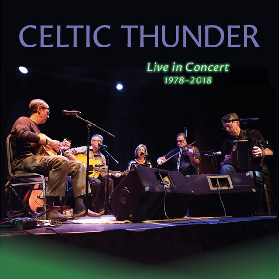 Celtic Thunder - Live in Concert, 1978-2018 - Music & Performance - CD