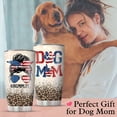 thumbnail image 3 of Dog Mom Tumbler 20oz Stainless Steel, Dog Mom Gifts For Women, Dog Mom Cup Christmas Gift Birthday Gifts For Dog Lover Double Wall Vacuum Insulated Travel Coffee Mug, 3 of 6