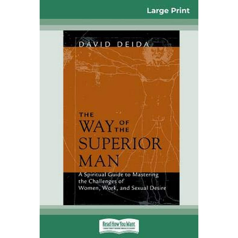 The Way of the Superior Man (16pt Large Print Edition) (Paperback) 