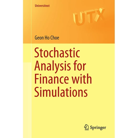 Universitext Stochastic Analysis for Finance with Simulations, (Paperback)