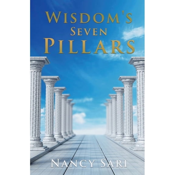 Wisdom's Seven Pillars, (Paperback)