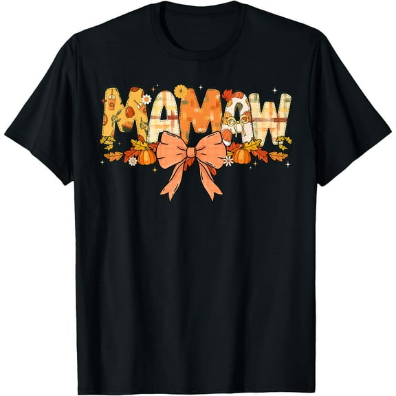 Mamaw Pumpkin Fall Coquette Bow Thanksgiving Mom Women T-Shirt