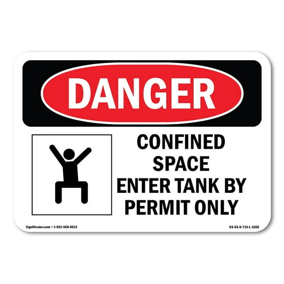 OSHA Danger Sign - Confined Space Enter Tank By Permit Only | Plastic Sign | Protect Your Business, Construction Site, Shop Area |  Made in The USA