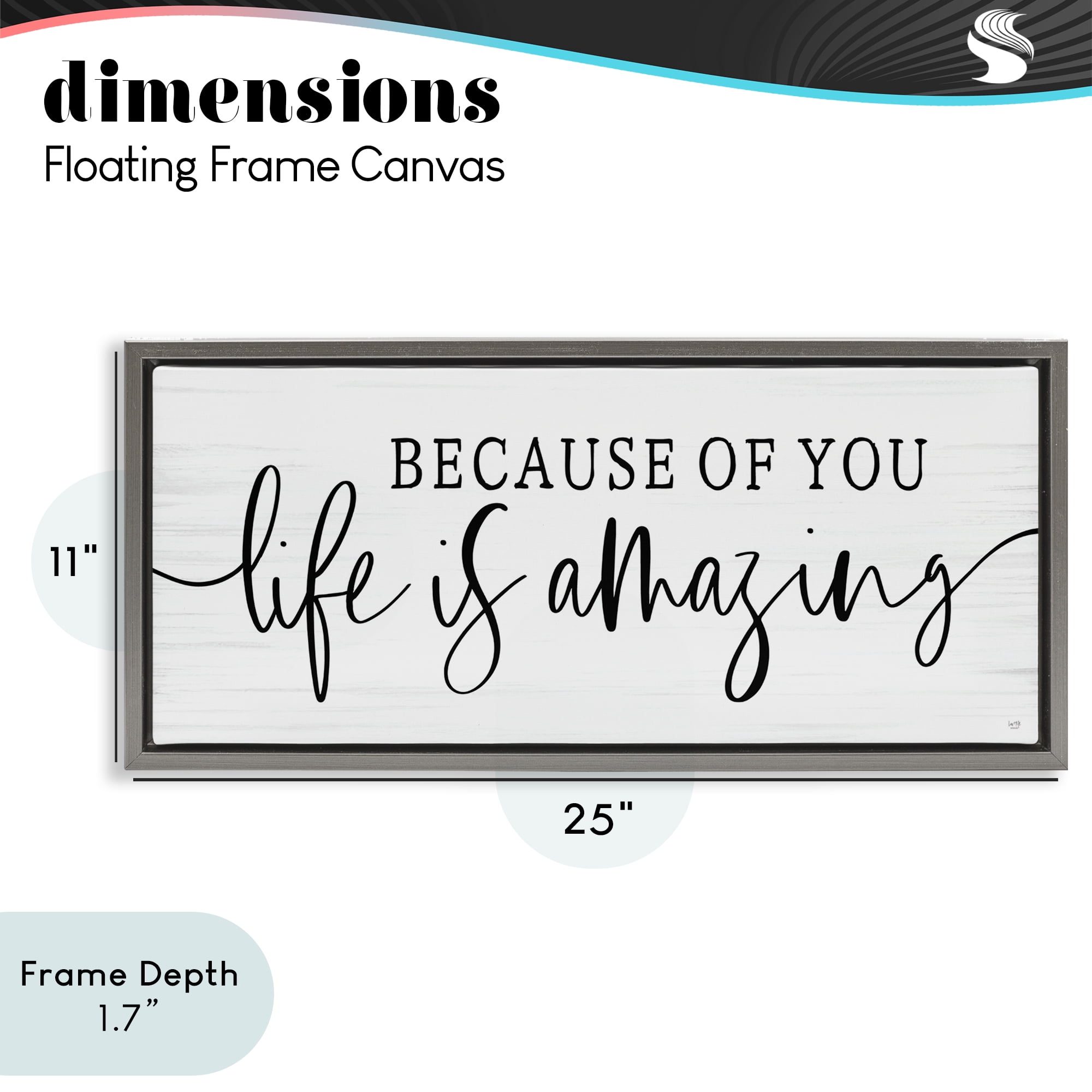 Stupell Industries Because Of You Life Is Amazing Gray Framed Floater Canvas Wall Art, design by Lux + Me Designs