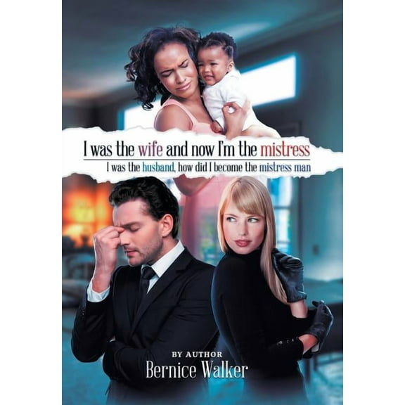 I Was the Wife, and Now I'm the Mistress