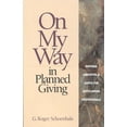 thumbnail image 1 of Pre-Owned On My Way in Planned Giving (Hardcover) 0964551713 9780964551718, 1 of 1