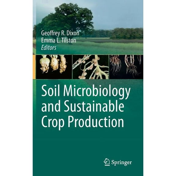 Soil Microbiology and Sustainable Crop Production, (Hardcover)