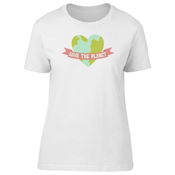Save The Planet Earth Heart T-Shirt Women -Image by Shutterstock, Female XX-Large