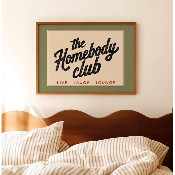 The Homebody Club Print, Cozy Wall Art, Introvert Home Decor #2736, Unframed Poster Size 8x12