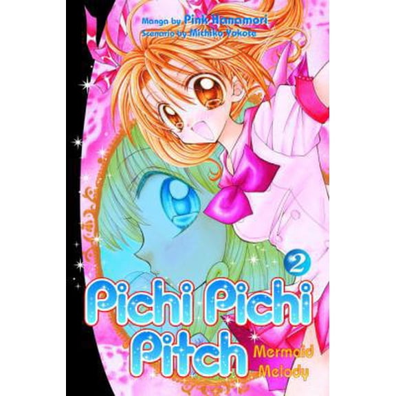 Pre-Owned Pichi Pichi Pitch 2: Mermaid Melody (Paperback) 0345491971 9780345491978