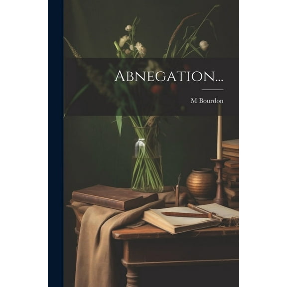Abnegation... (Paperback)