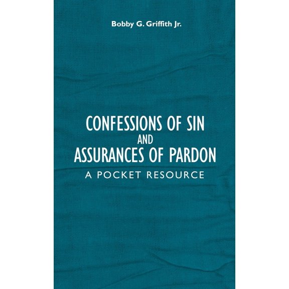 Pre-Owned Confessions of Sin and Assurances of Pardon: A Pocket Resource (Hardcover) 1781919100 9781781919101