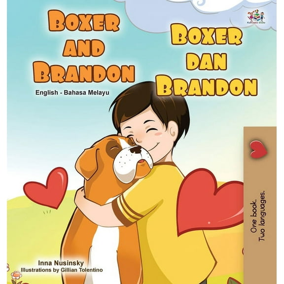 English Malay Bilingual Collection Boxer and Brandon (English Malay Bilingual Children's Book), (Hardcover)