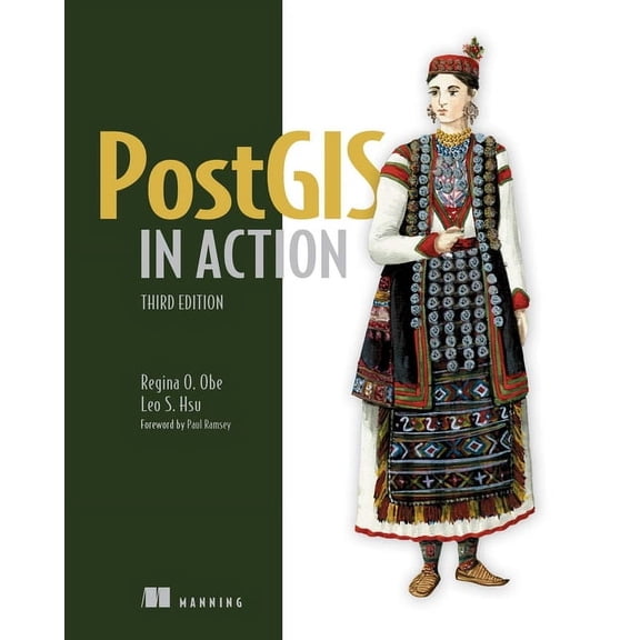 Postgis in Action, Third Edition, (Paperback)