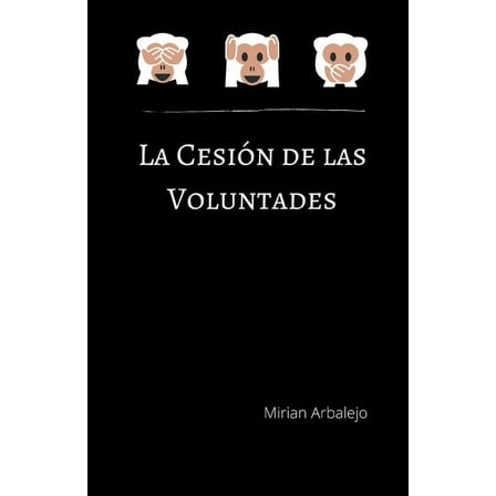 La Cesión de las Voluntades (Paperback)
