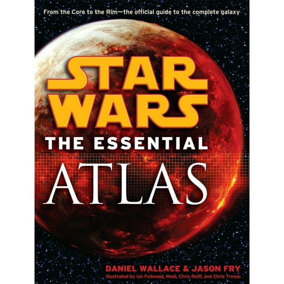 Pre-Owned The Essential Atlas: Star Wars (Paperback) 0345477642 9780345477644