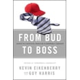thumbnail image 1 of From Bud to Boss, Guy Harris, Kevin Eikenberry Hardcover, 1 of 2