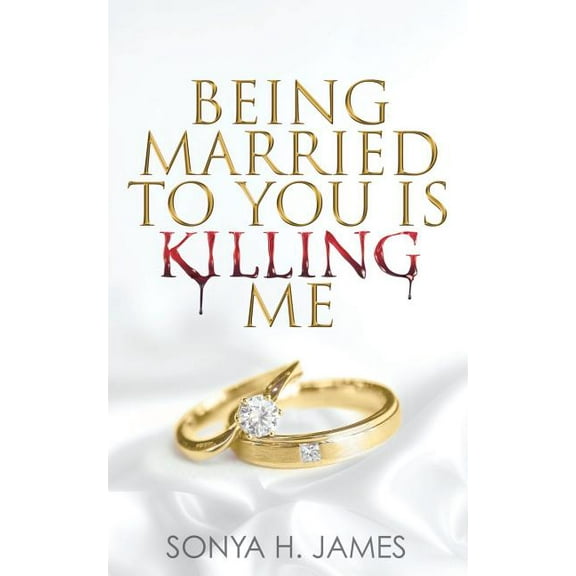 Being Married To You Is Killing Me, (Paperback)