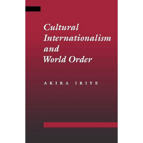 Cultural Internationalism and World Order, (Paperback)