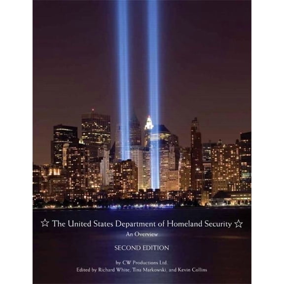 Pearson Criminal Justice The United States Department of Homeland Security: An Overview, (Paperback)