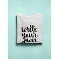 thumbnail image 3 of Write Your  Own Story Sweatshirt Women -Image by Shutterstock, Female 5X-Large, 3 of 4