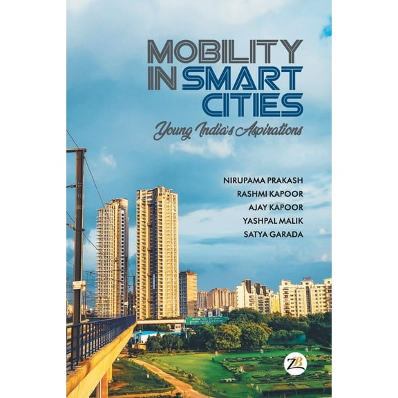 Mobility in Smart Cities- Young India's Aspirations, (Paperback)