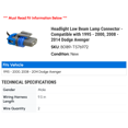 thumbnail image 2 of Headlight Low Beam Lamp Connector - Compatible with 1995 - 2000, 2008 - 2014 Dodge Avenger 1996 1997 1998 1999 2009 2010 2011 2012 2013, 2 of 2