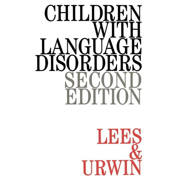 Children with Language Disorders, (Paperback)