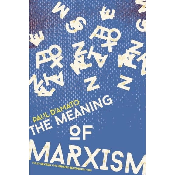 The Meaning of Marxism, (Paperback)