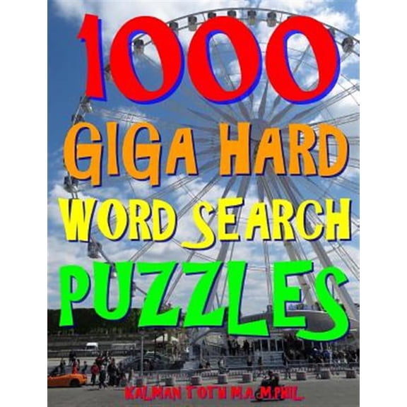 Pre-Owned 1000 Giga Hard Word Search Puzzles : Fun Way to Improve Your IQ