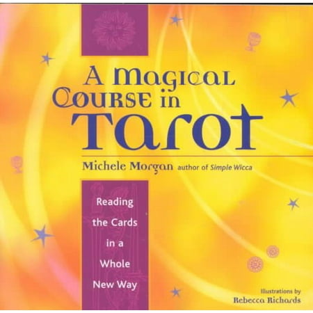 A Magical Course in Tarot