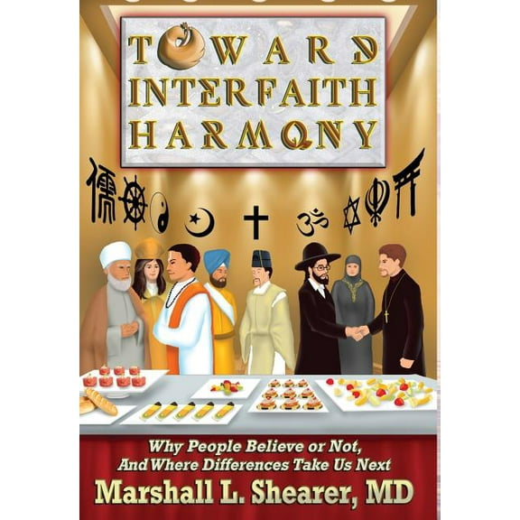 Toward Interfaith Harmony (Hardcover)
