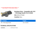 thumbnail image 2 of Distributor Rotor - Compatible with 1991 - 1996 Dodge Stealth 3.0L V6 SOHC 1992 1993 1994 1995, 2 of 2