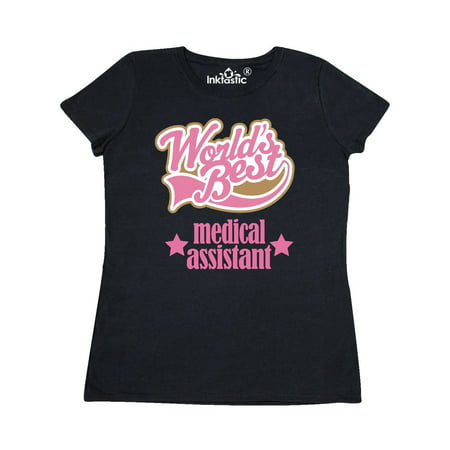 Medical Assistant Gift Idea Women's T-Shirt