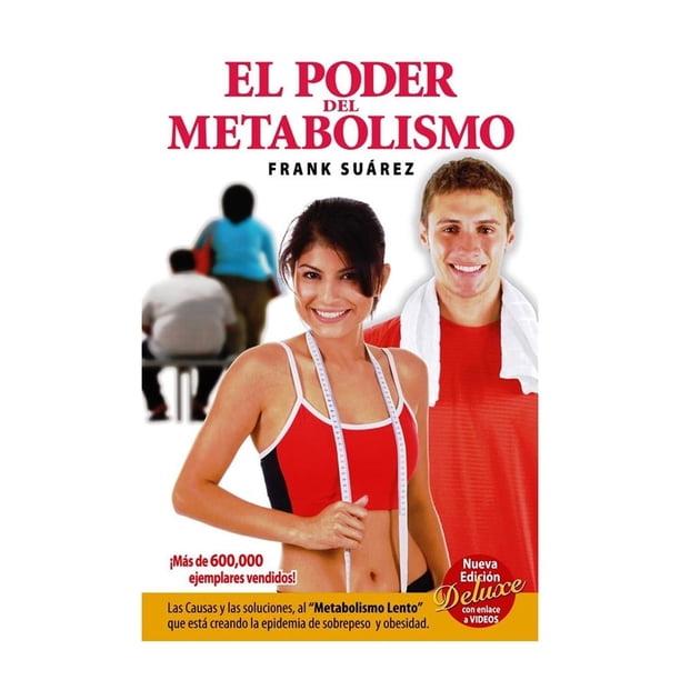 El Poder del Metabolismo. Nueva Edición