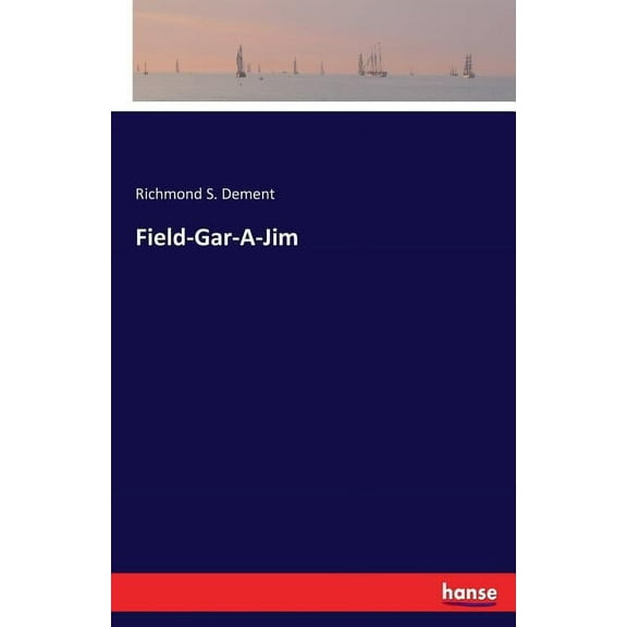 Field-Gar-A-Jim, (Paperback)