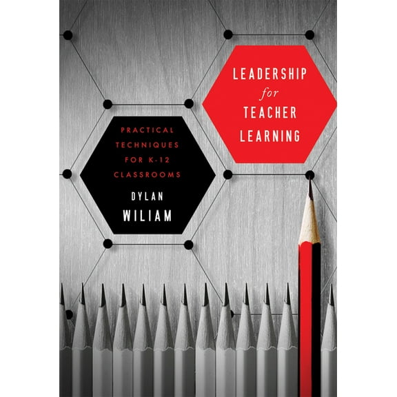 Leadership for Teacher Learning: Creating a Culture Where All Teachers Improve So That All Students Succeed (Formative A, (Paperback)