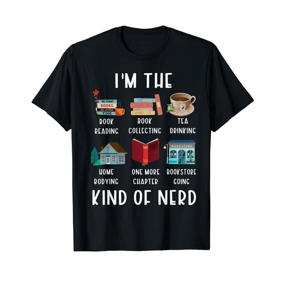 I'm The Kind Of Nerd Funny Book Reading T-Shirt