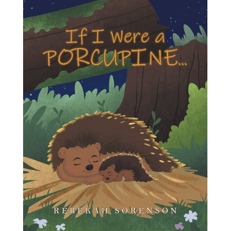 If I Were a Porcupine... (Paperback)